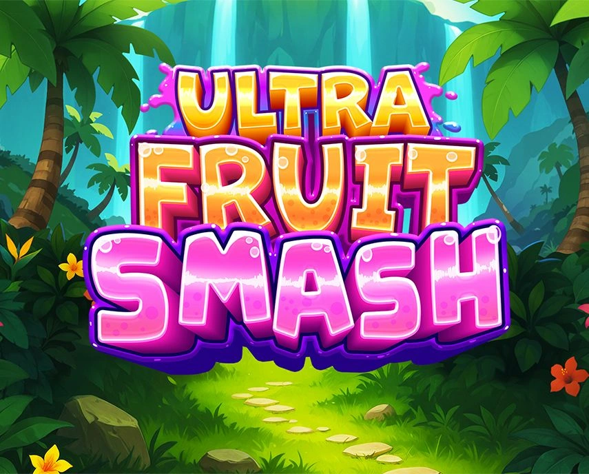 Ultra Fruit Smash - CAMPSLOT138