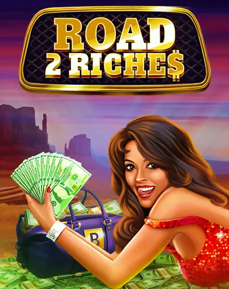 Road 2 Riches - CAMPSLOT138