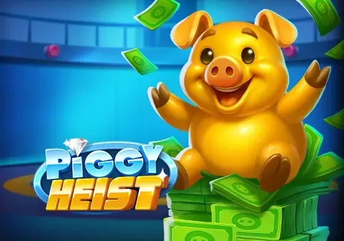 Piggy Heist - CAMPSLOT138