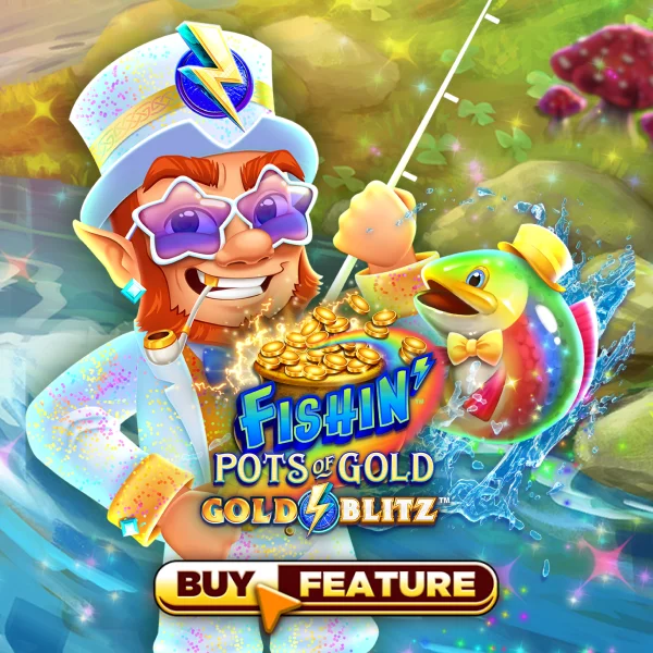 Fishin Pots of Gold&trade;: Gold Blitz&trade; - CAMPSLOT138