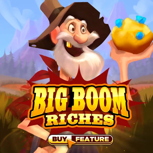 Big Boom Riches - CAMPSLOT138