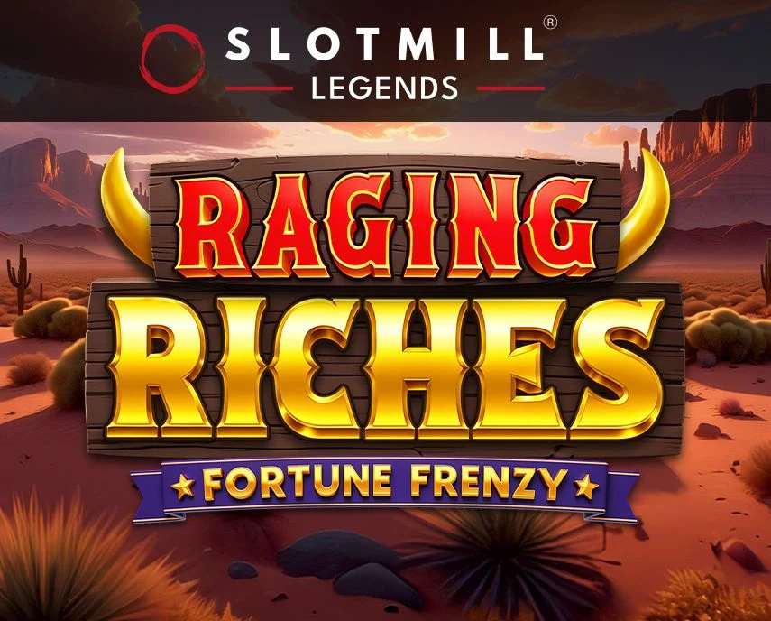 Raging Riches - CAMPSLOT138
