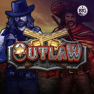 Bigtime : Outlaw - CAMPSLOT138