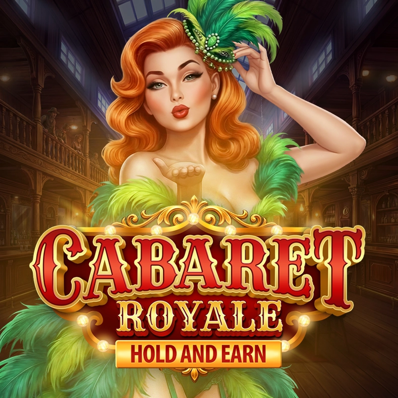 Cabaret Royale - CAMPSLOT138