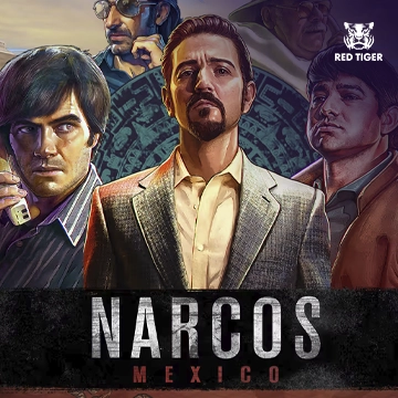 Redtiger : Narcos Mexico - CAMPSLOT138