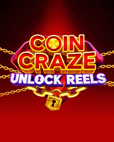 CoinCraze: Unlock Reels - CAMPSLOT138