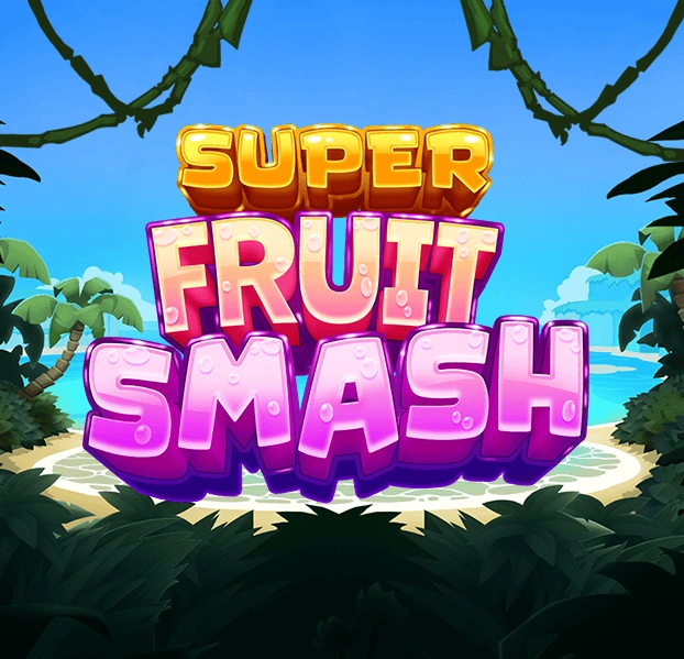 Super Fruit Smash - CAMPSLOT138